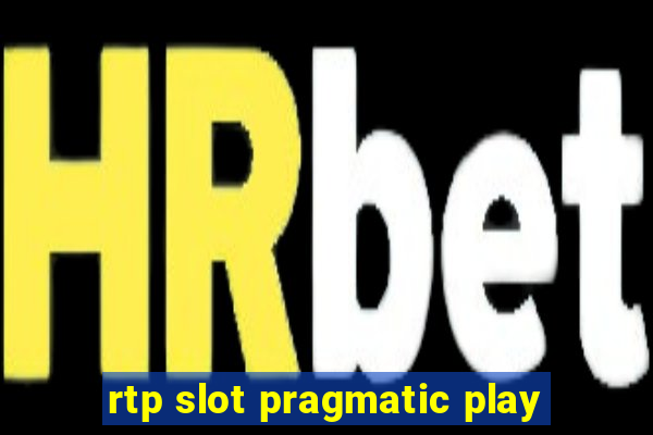 rtp slot pragmatic play